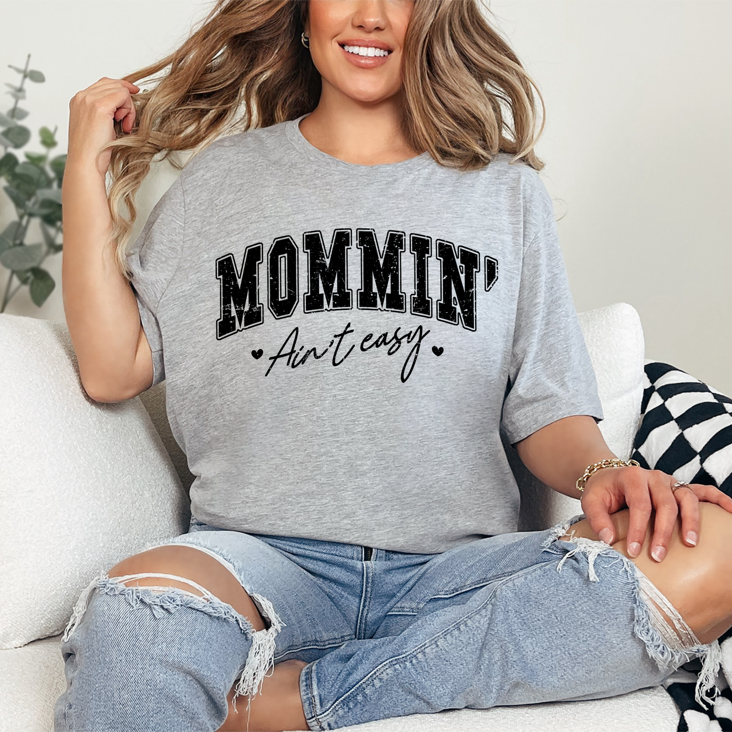 Mommin' ain't easy Graphic Tee