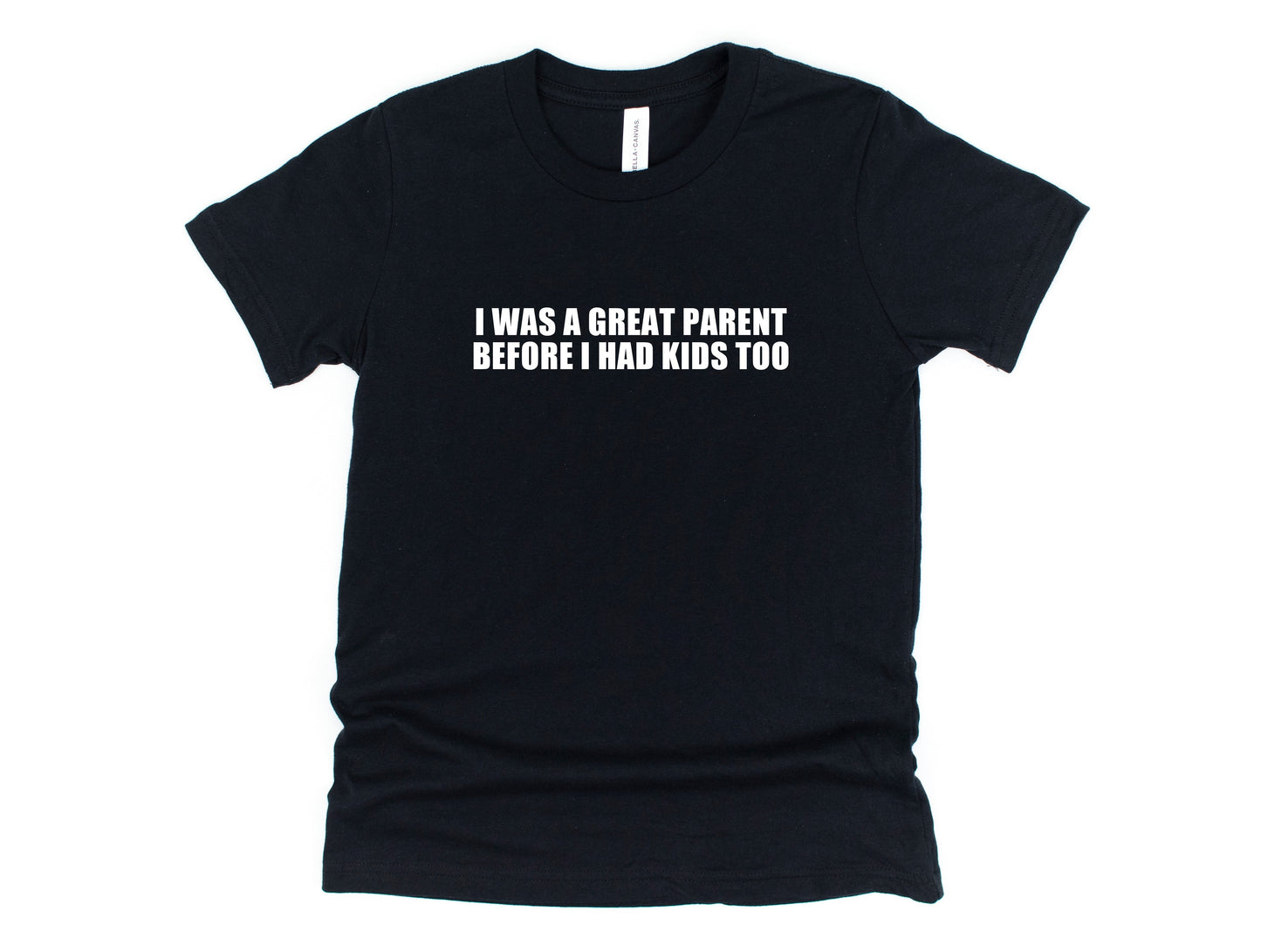 Wholesale I Was a Great Parent Graphic Tee - Black Tee